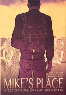 MIKES PLACE TRUE STORY LOVE BLUES TERROR IN TEL AVIV GN (MR)