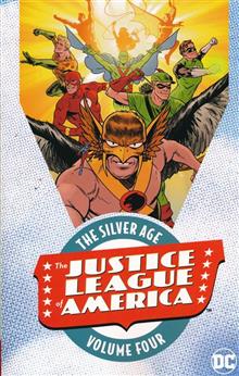 JUSTICE LEAGUE OF AMERICA THE SILVER AGE TP VOL 04