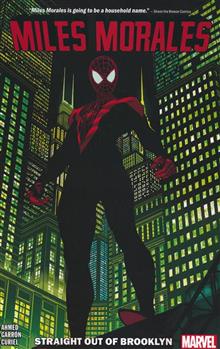 MILES MORALES TP VOL 01 STRAIGHT OUT OF BROOKLYN