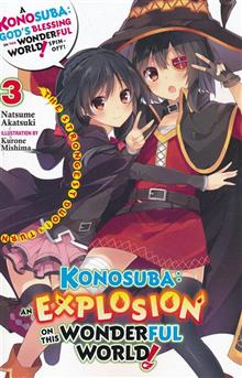 KONOSUBA EXPLOSION ON WORLD LIGHT NOVEL SC VOL 03
