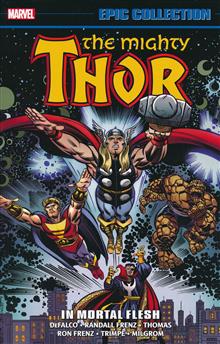 THOR EPIC COLLECTION TP IN MORTAL FLESH (NEW PTG)