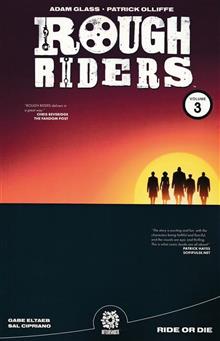 ROUGH RIDERS TP VOL 03 RIDE OR DIE