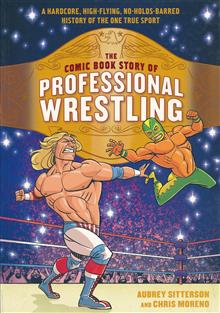 COMIC BOOK STORY OF PROFESSIONAL WRESTLING GN