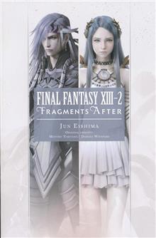 FINAL FANTASY XIII 13-2 FRAGMENTS AFTER NOVEL SC VOL 02