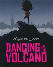 DANCING ON THE VOLCANO TP