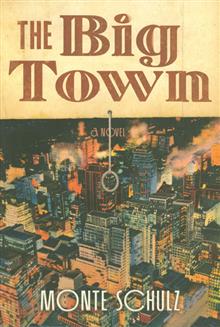 BIG TOWN HC NOVEL