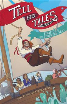 TELL NO TALES PIRATES OF SOUTHERN SEA GN