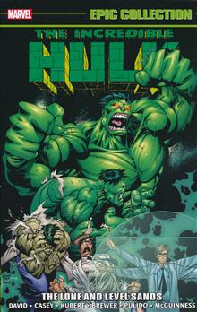INCREDIBLE HULK EPIC COLLECTION TP LONE AND LEVEL SANDS
