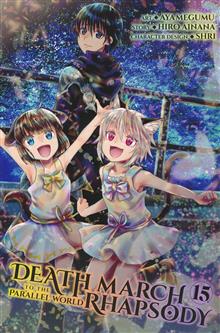 DEATH MARCH PARALLEL WORLD RHAPSODY GN VOL 15