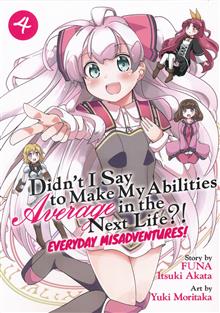 DIDNT I SAY AVERAGE EVERYDAY MISADVENTURES GN VOL 04 (RES)