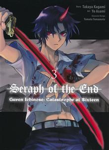 SERAPH O/T END GUREN ICHINOSE CATASTROPHE AT SIXTEEN GN VOL 03