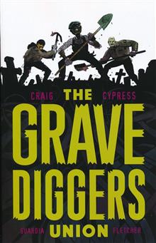 GRAVEDIGGERS UNION TP VOL 01 (MR)