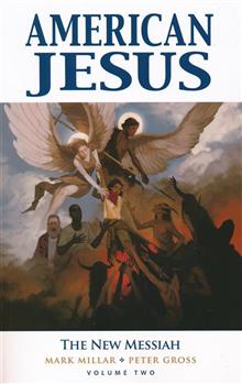 AMERICAN JESUS TP VOL 02 NEW MESSIAH (MR)