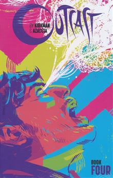 OUTCAST BY KIRKMAN & AZACETA HC BOOK 04 (MR)