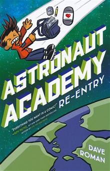 ASTRONAUT ACADEMY HC GN VOL 02 RE ENTRY