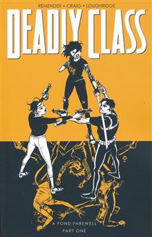 DEADLY CLASS TP VOL 11 A FOND FAREWELL PT 1 (MR)