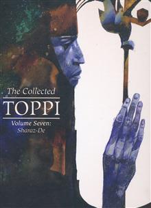 COLLECTED TOPPI HC VOL 07 SHARAZE DE (MR)