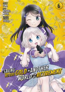 SAVING 80K GOLD IN ANOTHER WORLD GN VOL 06