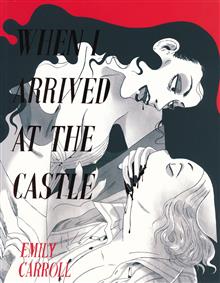 WHEN I ARRIVED AT THE CASTLE OGN (MR)