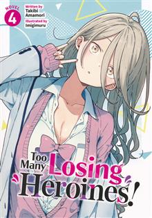 TOO MANY LOSING HEROINES L NOVEL VOL 04