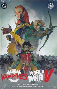DC VS VAMPIRES WORLD WAR V HC VOL 01