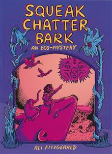 SQUEAK CHATTER BARK TP AN ECO MYSTERY