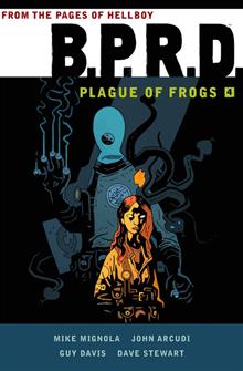 BPRD PLAGUE OF FROGS TP VOL 04