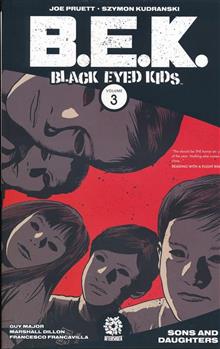 BLACK EYED KIDS TP VOL 03 SONS & DAUGHTERS (MR)