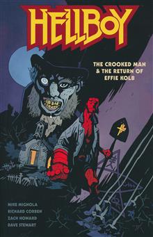 HELLBOY CROOKED MAN & RETURN OF EFFIE KOLB TP