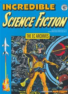 EC ARCHIVES INCREDIBLE SCIENCE FICTION TP