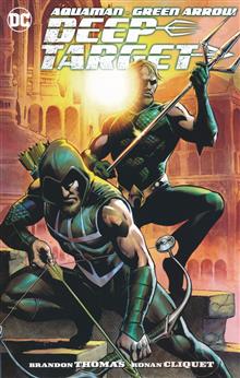 AQUAMAN GREEN ARROW DEEP TARGET TP