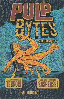 PULP BYTES TP VOL 1
