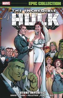 INCREDIBLE HULK EPIC COLLECT TP VOL 20 FUTURE IMPERFECT