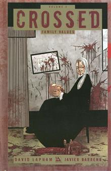 CROSSED HC VOL 02 FAMILY VALUES (MR) 