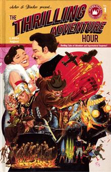 THRILLING ADVENTURE HOUR HC 