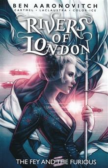 RIVERS OF LONDON FEY & FURIOUS TP