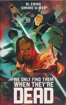 WE ONLY FIND THEM WHEN THEYRE DEAD DLX ED HC