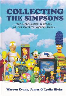 COLLECTING SIMPSONS MERCHANDISE & LEGACY HC