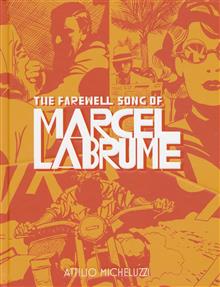 FAREWELL SONG OF MARCEL LABRUME HC (MR)