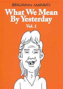 WHAT WE MEAN BY YESTERDAY TP VOL 1 (MR)