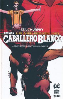 BATMAN LA MALDICI?N DEL CABALLERO BLANCO HC (Spanish Edition)