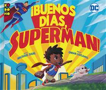 ?BUENOS D?AS SUPERMAN! HC (Spanish Edition)