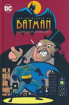 LAS AVENTURAS DE BATMAN VOL 1 EL GRAN GOLPE DEL PING?INO HC (Spanish Edition)