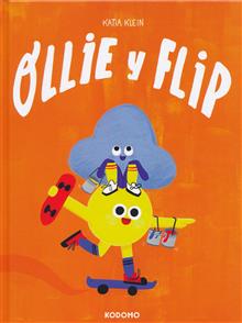 OLLIE Y FLIP HC (Spanish Edition)