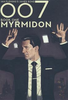 007 HC BOOK 01 MYRMIDON
