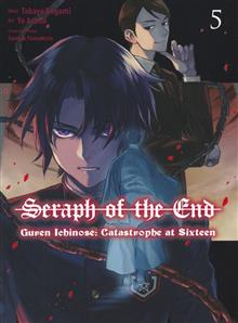 SERAPH O/T END GUREN ICHINOSE CATASTROPHE AT SIXTEEN GN VOL