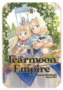 TEARMOON EMPIRE LIGHT NOVEL SC VOL 03
