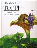 COLLECTED TOPPI HC VOL 01 ENCHANTED WORLD