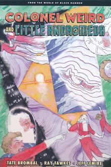 COLONEL WEIRD AND LITTLE ANDROMEDA HC