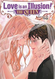 LOVE IS AN ILLUSION QUEEN GN VOL 02